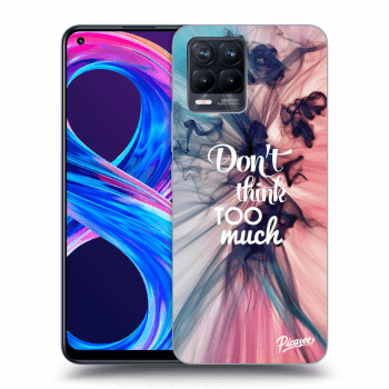 Picasee silikonowe czarne etui na Realme 8 Pro - Don't think TOO much