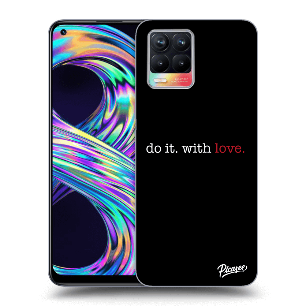 Picasee ULTIMATE CASE pro Realme 8 4G - Do it. With love.