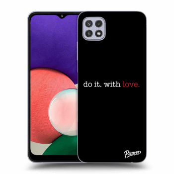 Etui na Samsung Galaxy A22 5G A226B - Do it. With love.