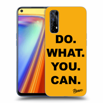 Picasee ULTIMATE CASE pro Realme 7 - Do What You Can