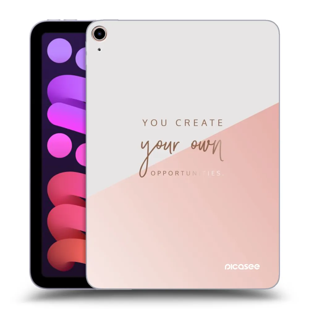 Picasee silikonowe przeźroczyste etui na Apple iPad mini 2021 (6. gen) - You create your own opportunities