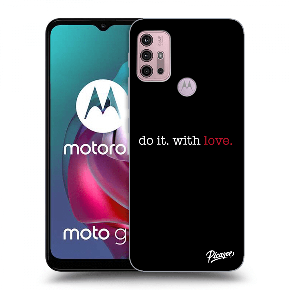 Picasee silikonowe czarne etui na Motorola Moto G30 - Do it. With love.