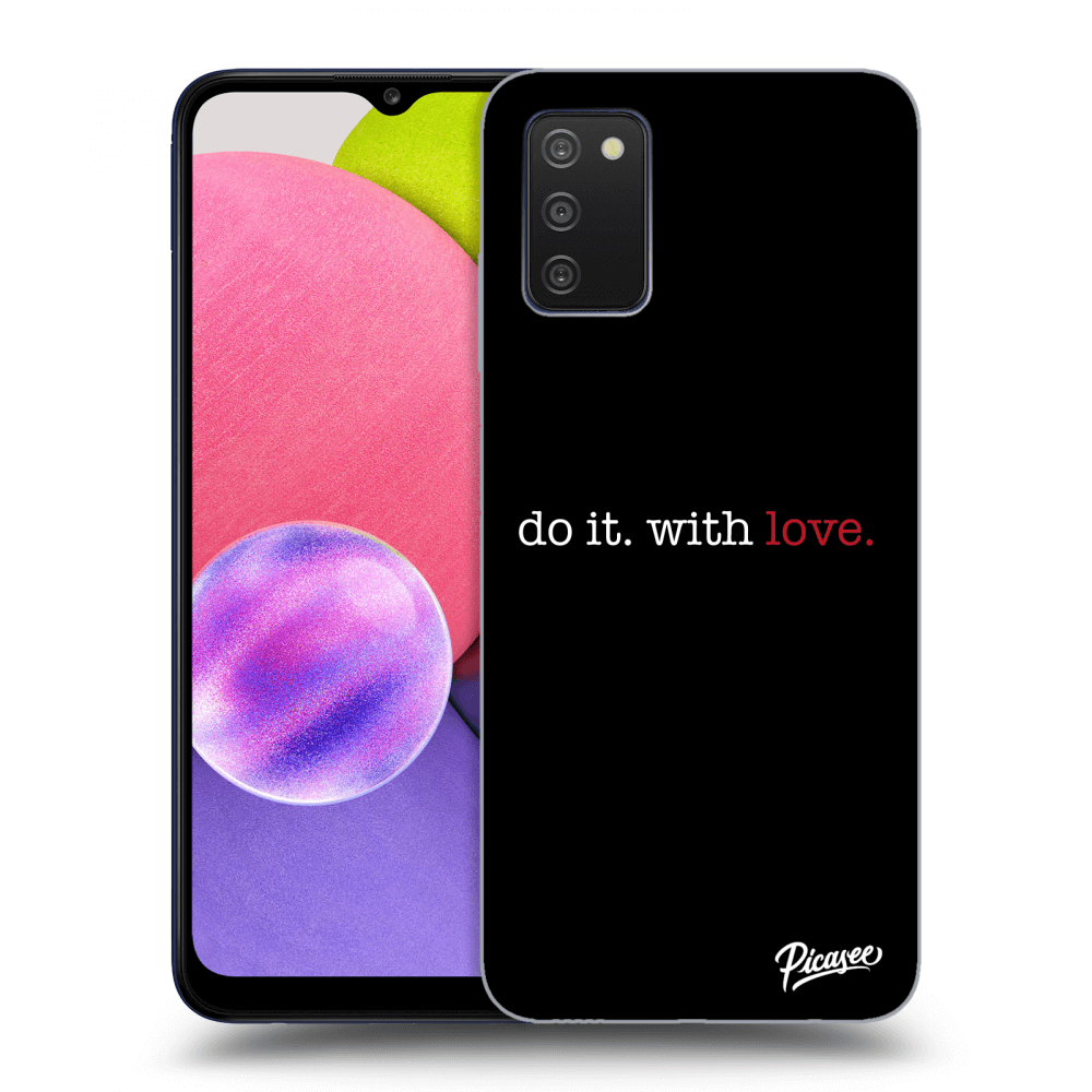 Picasee ULTIMATE CASE pro Samsung Galaxy A03s A037G - Do it. With love.