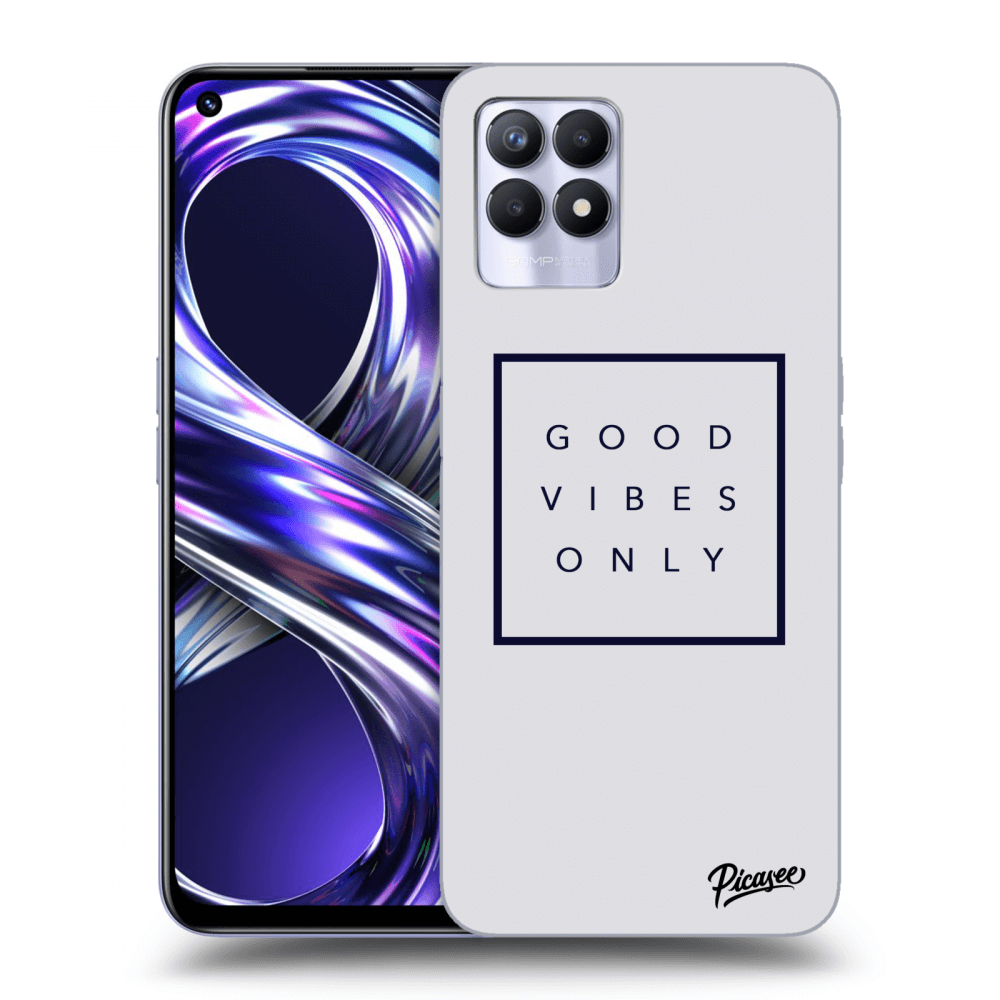 Picasee ULTIMATE CASE pro Realme 8i - Good vibes only