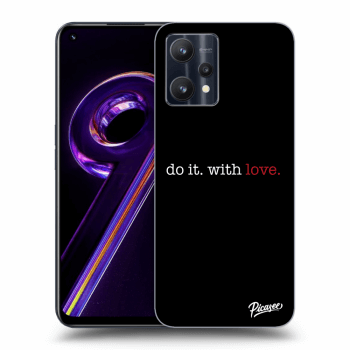 Etui na Realme 9 Pro 5G - Do it. With love.