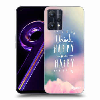 Etui na Realme 9 Pro 5G - Think happy be happy