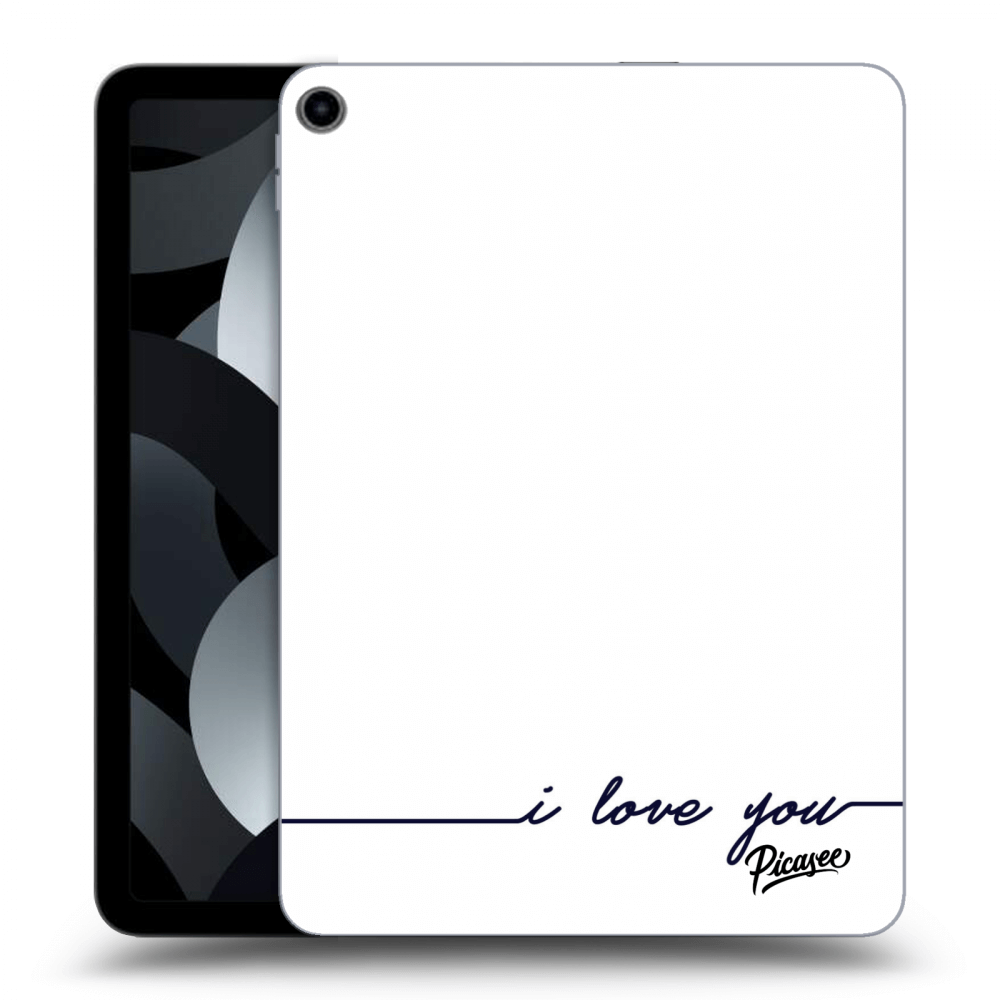 Picasee silikonowe przeźroczyste etui na Apple iPad Air 5 10.9" 2022 - I love you
