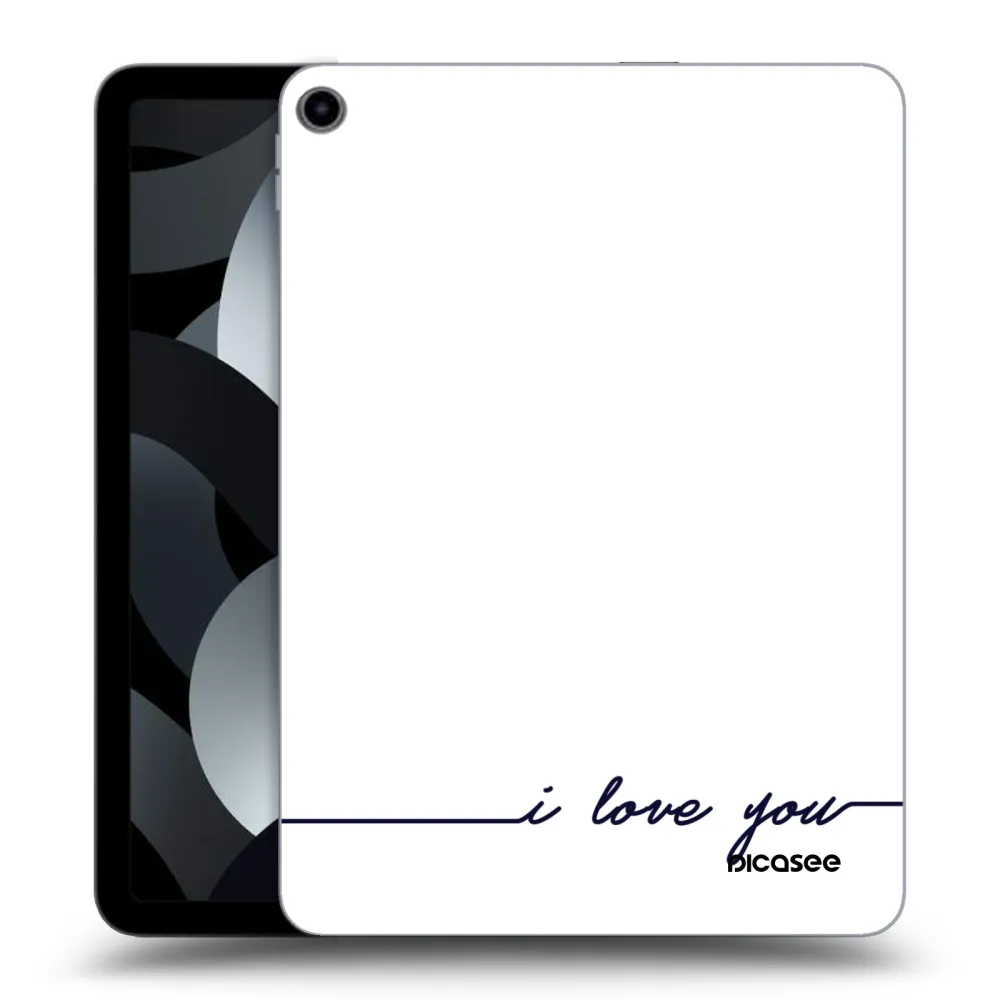 Picasee silikonowe przeźroczyste etui na Apple iPad Air 5 10.9" 2022 - I love you