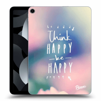 Picasee silikonowe przeźroczyste etui na Apple iPad Air 5 10.9" 2022 - Think happy be happy