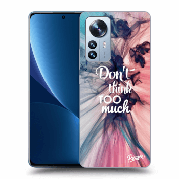Picasee silikonowe czarne etui na Xiaomi 12 Pro - Don't think TOO much