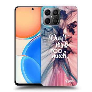 Etui na Honor X8 - Don't think TOO much
