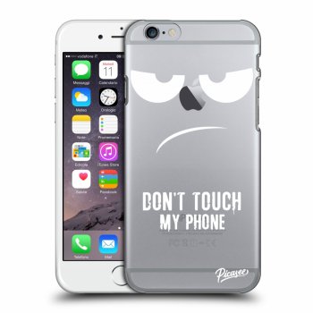 Picasee silikonowe przeźroczyste etui na Apple iPhone 6/6S - Don't Touch My Phone