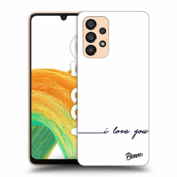 Etui na Samsung Galaxy A33 5G A336 - I love you