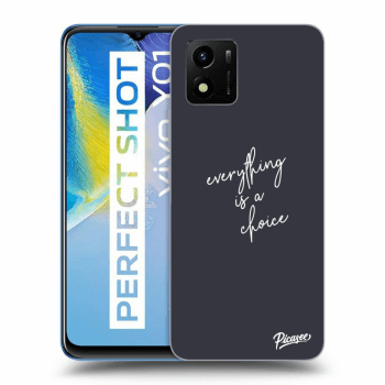 Picasee ULTIMATE CASE pro Vivo Y01 - Everything is a choice