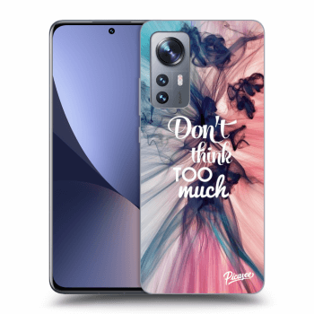 Etui na Xiaomi 12X - Don't think TOO much