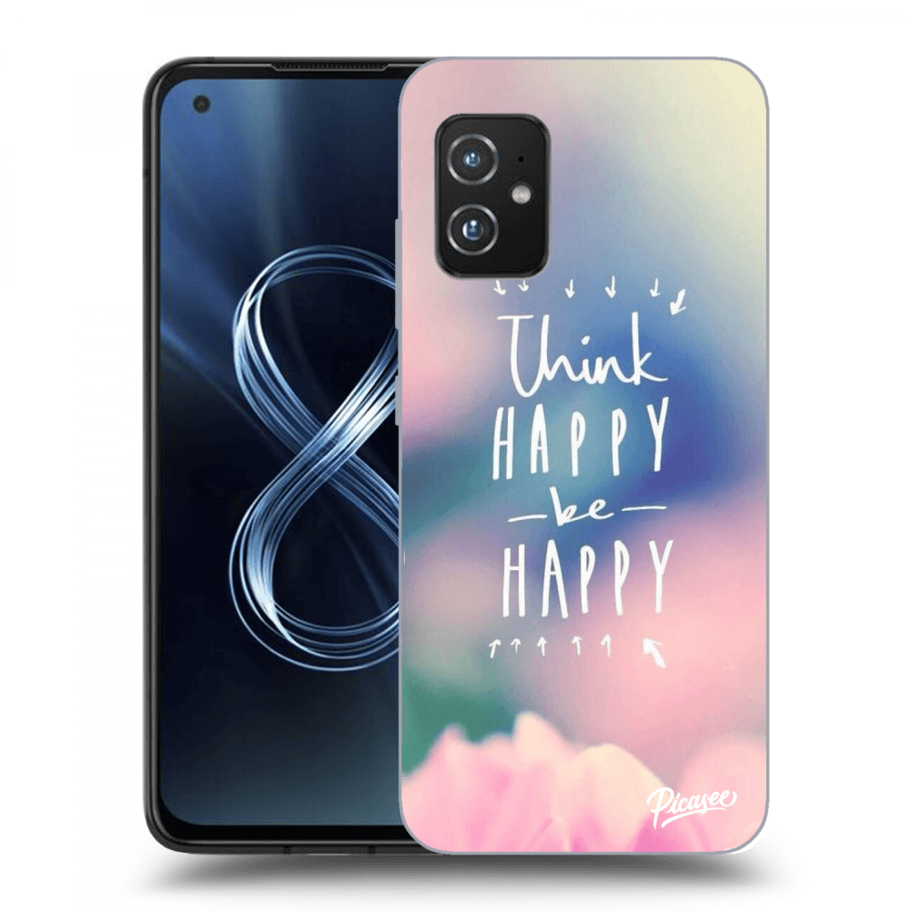 Picasee silikonowe przeźroczyste etui na Asus Zenfone 8 ZS590KS - Think happy be happy