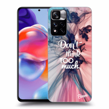 Picasee silikonowe czarne etui na Xiaomi Redmi Note 11 Pro+ 5G - Don't think TOO much