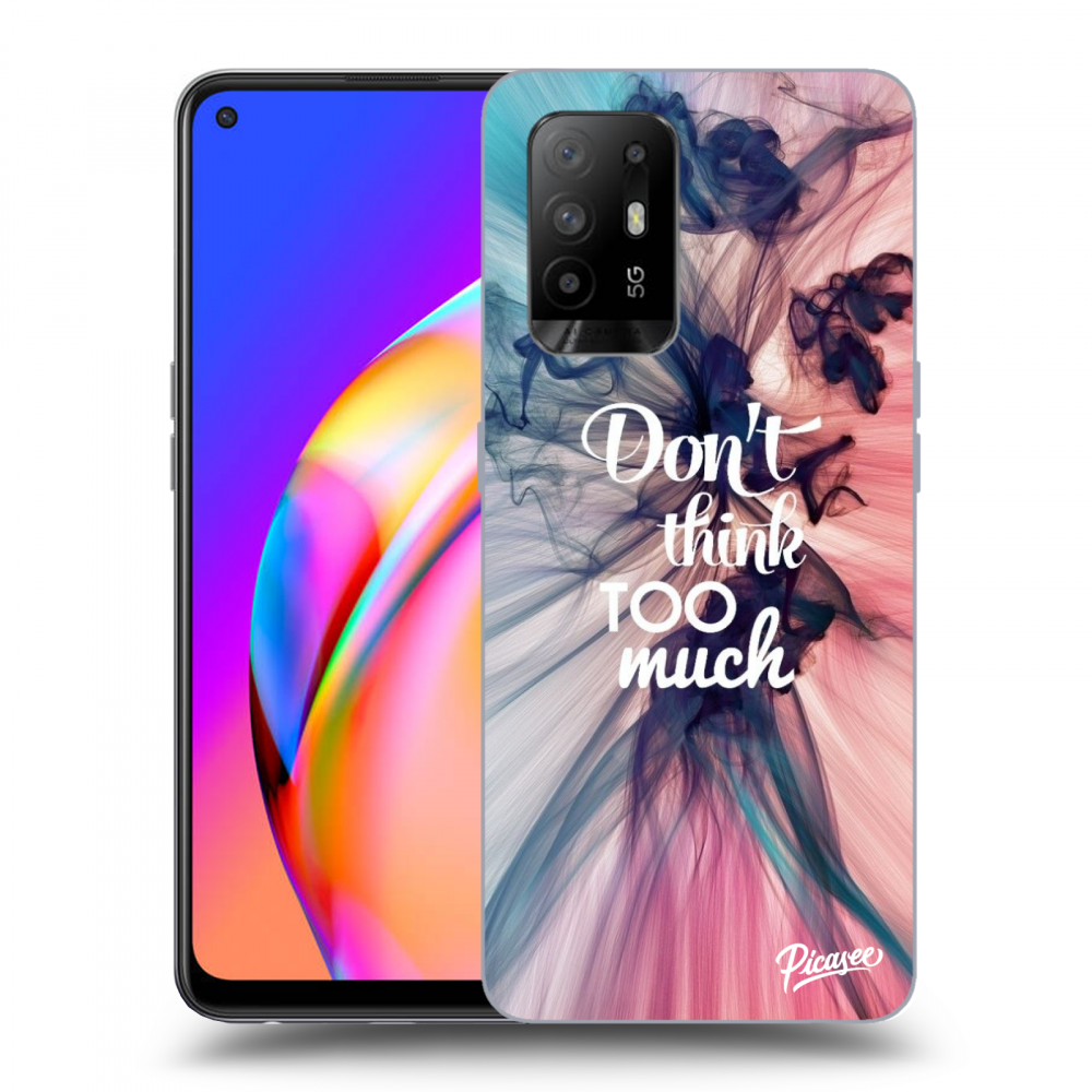 Picasee silikonowe czarne etui na OPPO A94 5G - Don't think TOO much