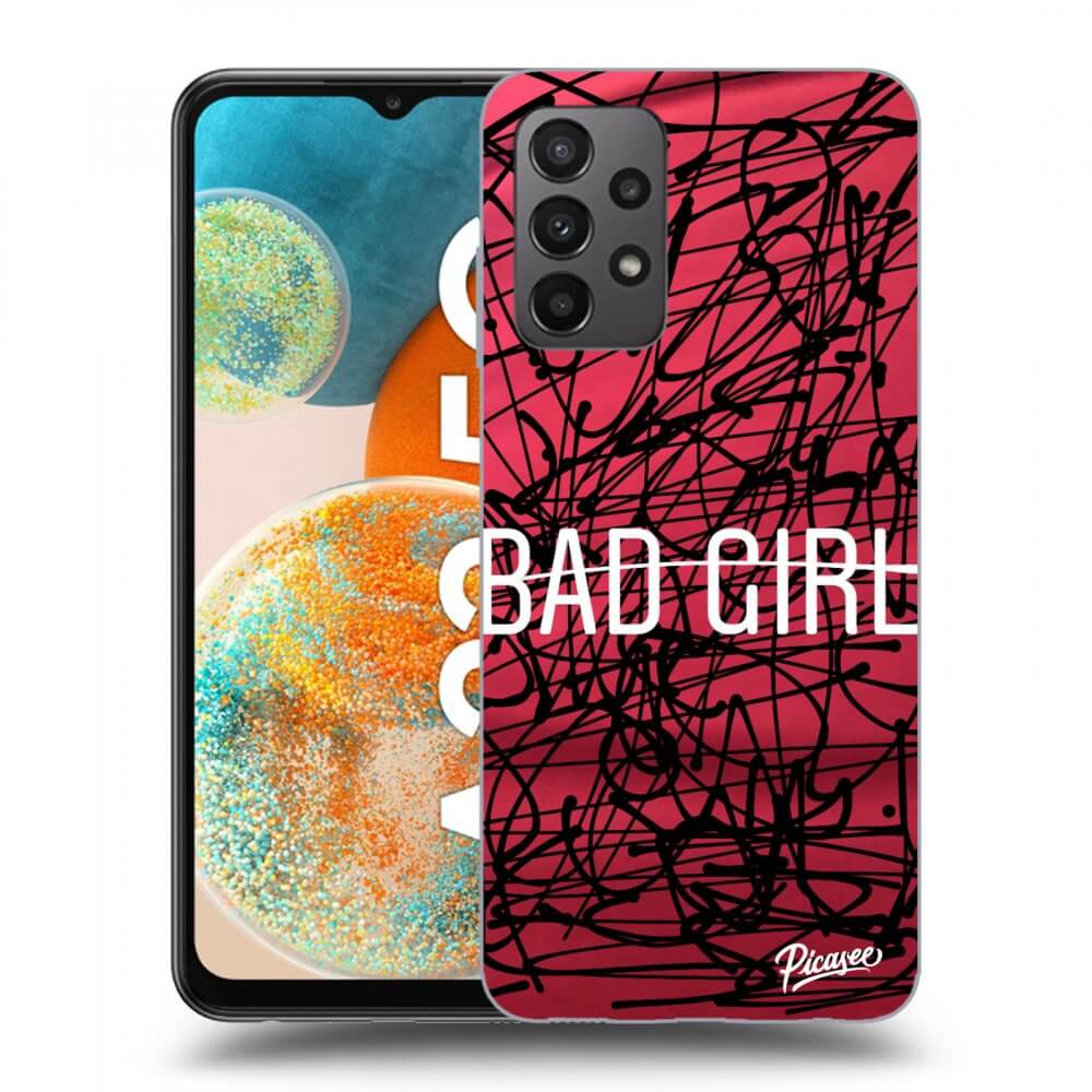 Picasee silikonowe przeźroczyste etui na Samsung Galaxy A23 A235F 4G - Bad girl