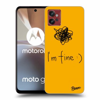 Picasee silikonowe przeźroczyste etui na Motorola Moto G32 - I am fine