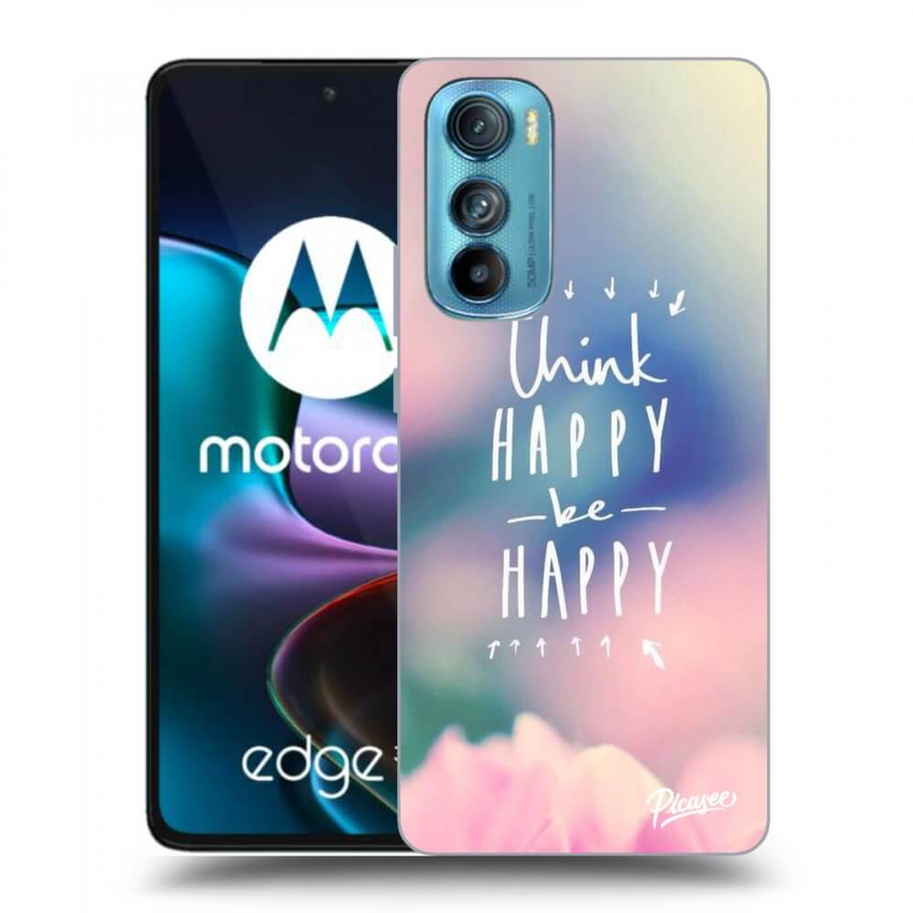 Picasee silikonowe przeźroczyste etui na Motorola Edge 30 - Think happy be happy