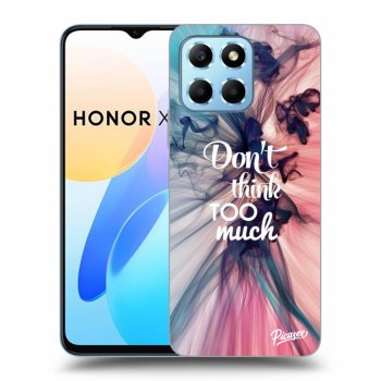 Picasee ULTIMATE CASE pro Honor X6 - Don't think TOO much