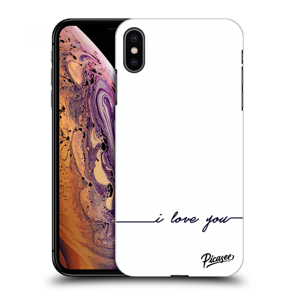 Picasee ULTIMATE CASE pro Apple iPhone XS Max - I love you