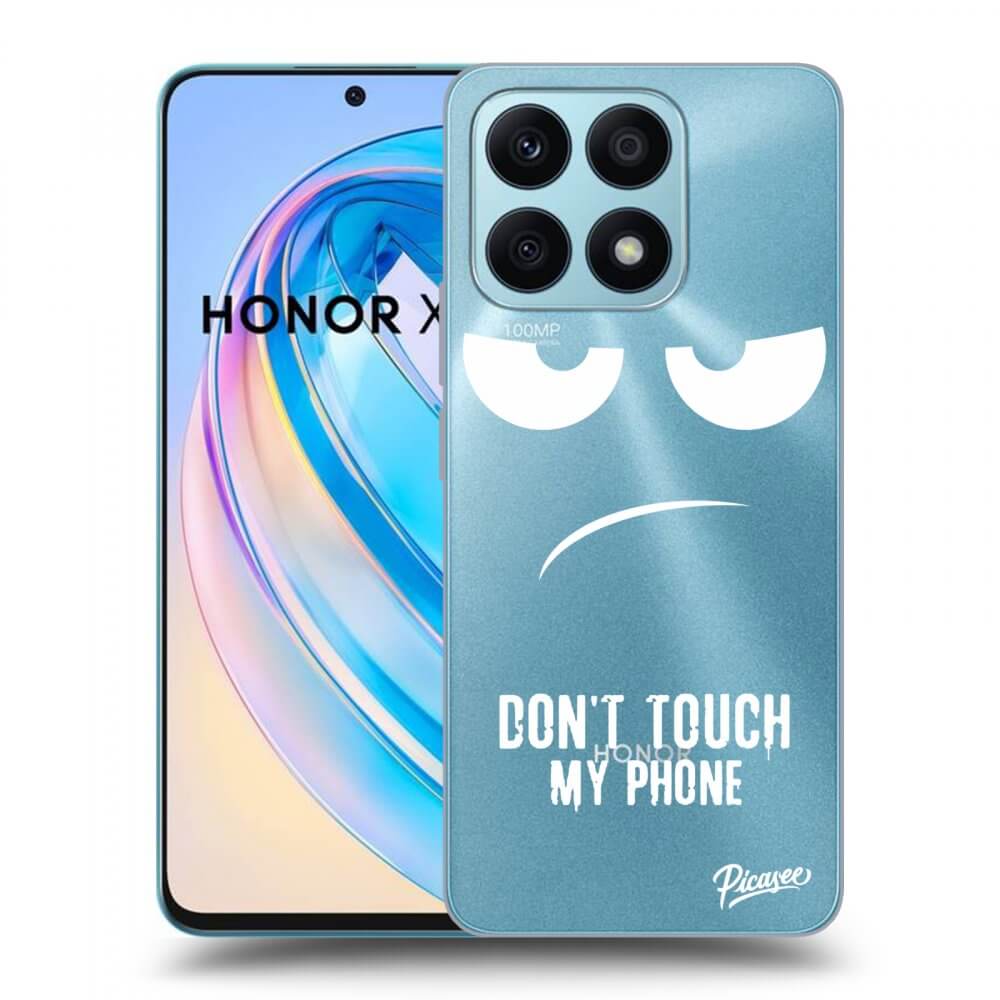 Picasee silikonowe przeźroczyste etui na Honor X8a - Don't Touch My Phone