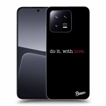 Picasee silikonowe czarne etui na Xiaomi 13 - Do it. With love.