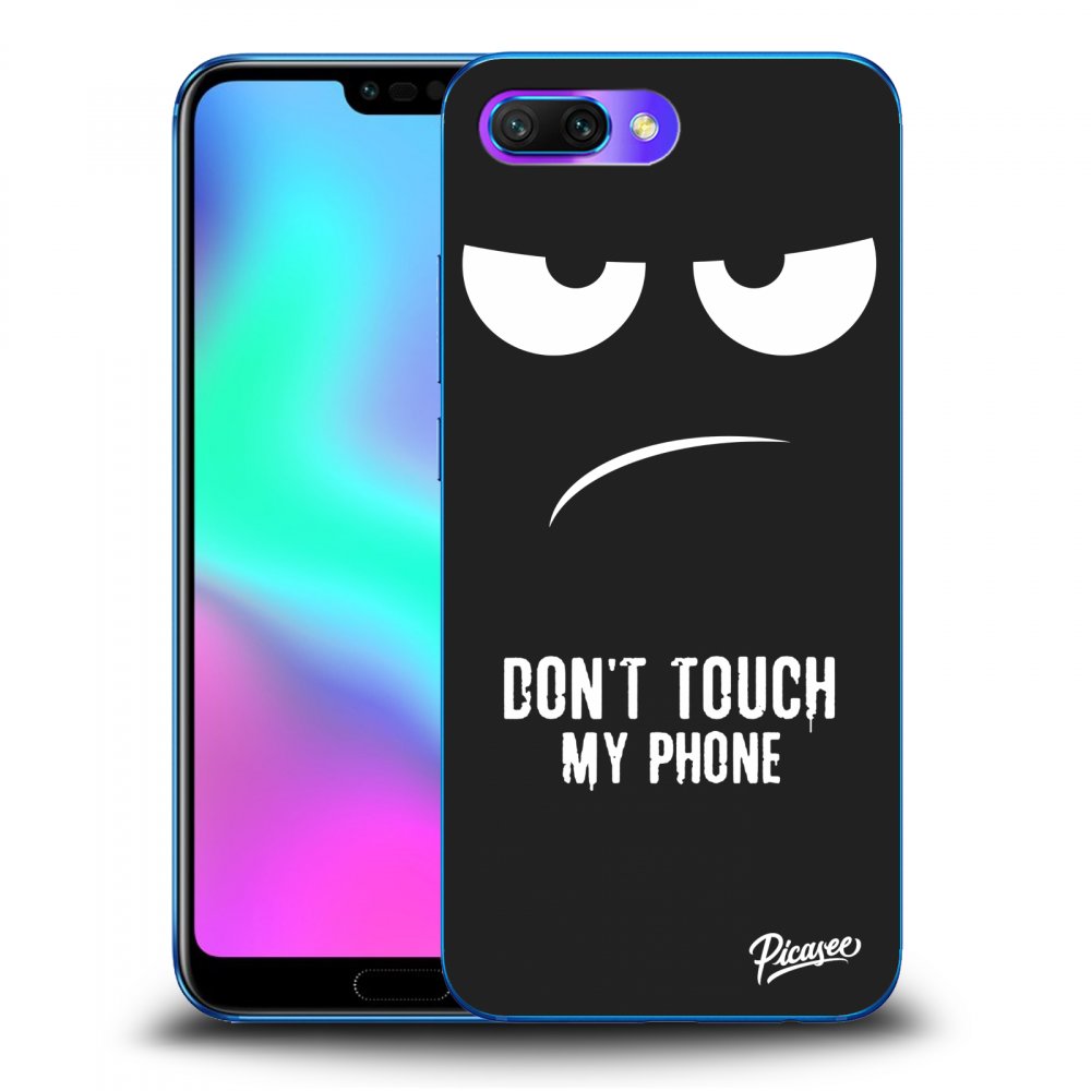 Picasee silikonowe czarne etui na Honor 10 - Don't Touch My Phone