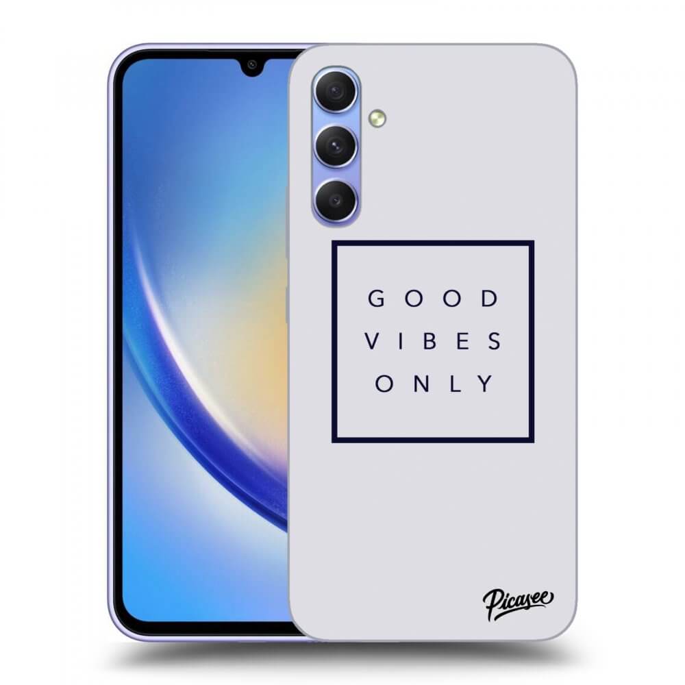 Picasee ULTIMATE CASE pro Samsung Galaxy A34 5G A346B - Good vibes only
