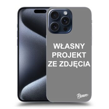 Etui na Apple iPhone 15 Pro Max - Własny projekt ze zdjęcia