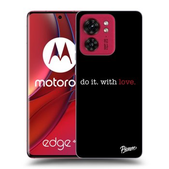 Etui na Motorola Edge 40 - Do it. With love.