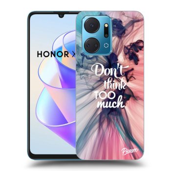 Etui na Honor X7a - Don't think TOO much