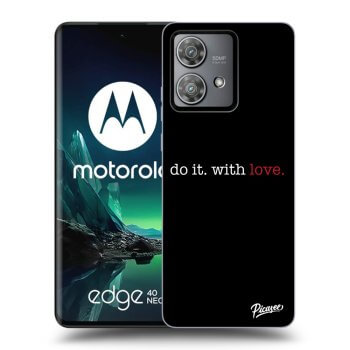 Etui na Motorola Edge 40 Neo - Do it. With love.