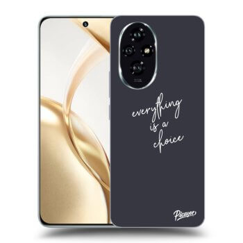 Etui na Honor 200 Pro 5G - Everything is a choice