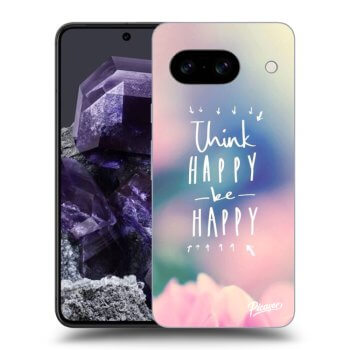 Etui na Google Pixel 8a - Think happy be happy