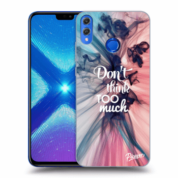 Etui na Honor 8X - Don't think TOO much