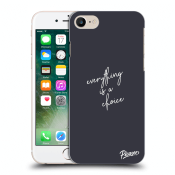 Etui na Apple iPhone 8 - Everything is a choice