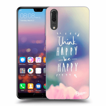 Etui na Huawei P20 - Think happy be happy