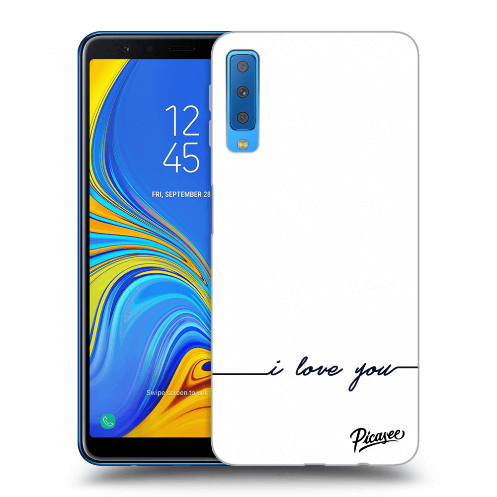 Picasee silikonowe przeźroczyste etui na Samsung Galaxy A7 2018 A750F - I love you
