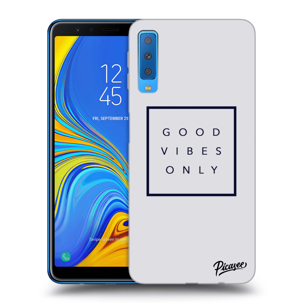 Picasee ULTIMATE CASE pro Samsung Galaxy A7 2018 A750F - Good vibes only