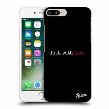 Picasee silikonowe czarne etui na Apple iPhone 7 Plus - Do it. With love.