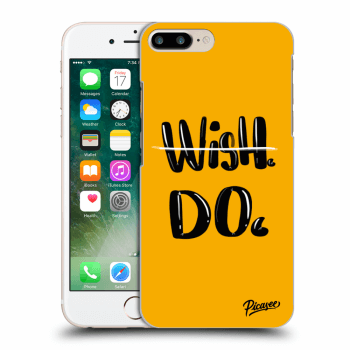 Picasee ULTIMATE CASE pro Apple iPhone 7 Plus - Wish Do