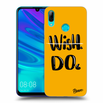 Picasee ULTIMATE CASE pro Huawei P Smart 2019 - Wish Do