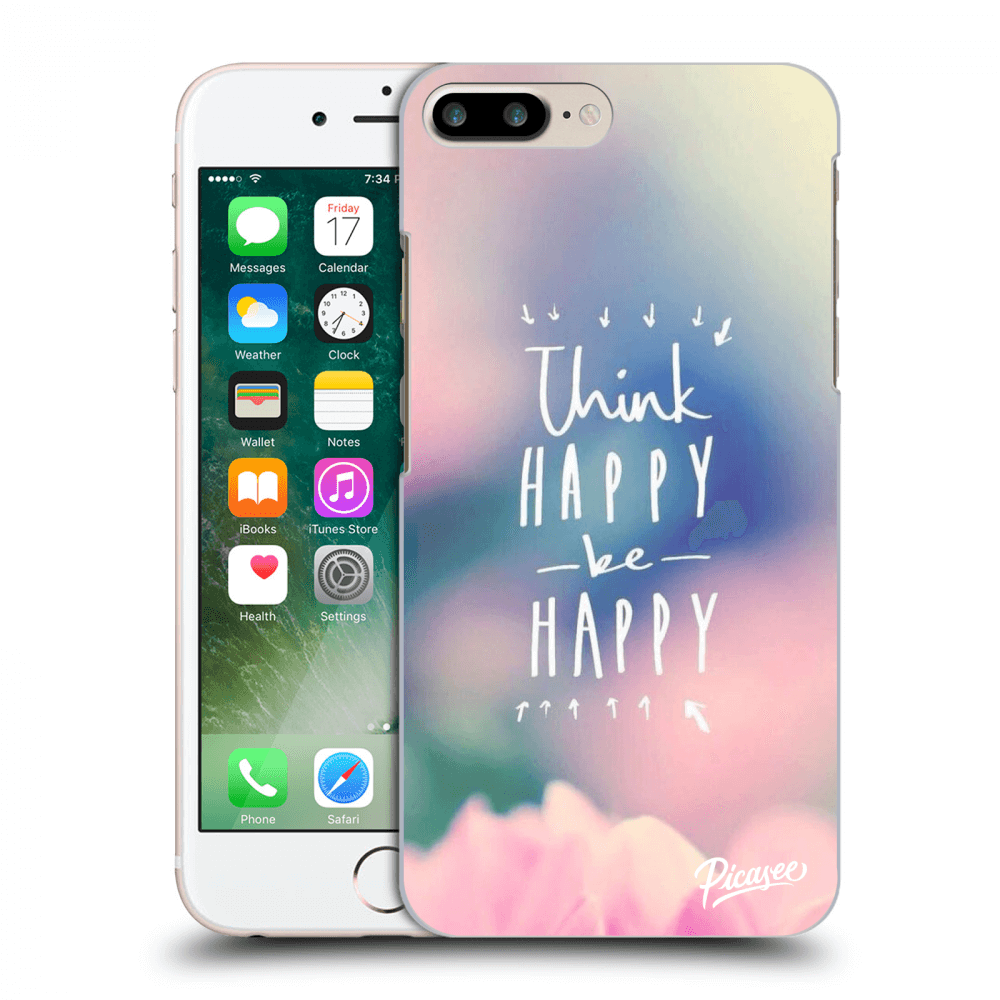 Picasee silikonowe przeźroczyste etui na Apple iPhone 8 Plus - Think happy be happy