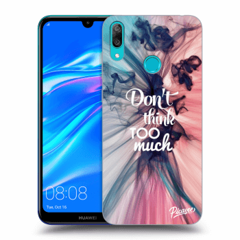 Etui na Huawei Y7 2019 - Don't think TOO much