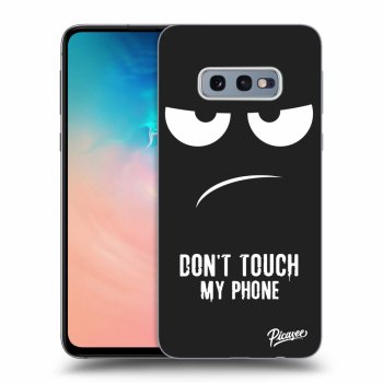 Picasee silikonowe czarne etui na Samsung Galaxy S10e G970 - Don't Touch My Phone