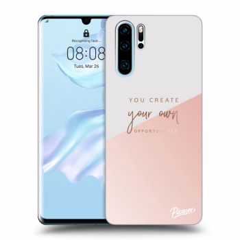Etui na Huawei P30 Pro - You create your own opportunities