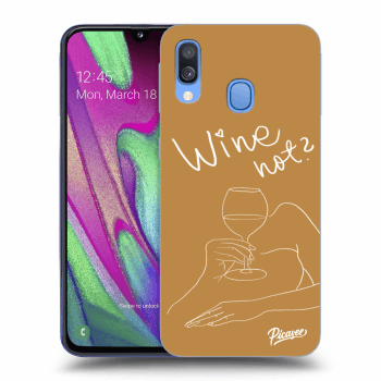 Picasee ULTIMATE CASE pro Samsung Galaxy A40 A405F - Wine not